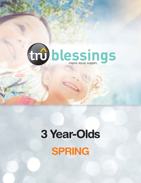 TruBlessings | Age 3 Quarterly Kit | Spring