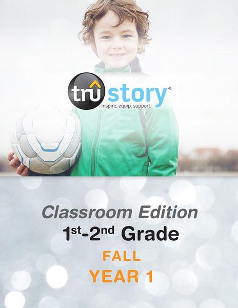 TruStory | Grades 1-2 Classroom Edition Quarterly Kit | Fall Year 1