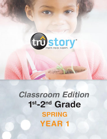 TruStory | Grades 1-2 Classroom Edition Quarterly Kit | Spring Year 1