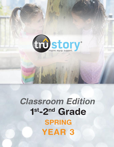 TruStory | Grades 1-2 Classroom Edition Quarterly Kit | Spring Year 3