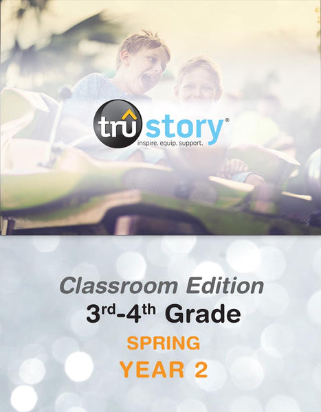 TruStory | Grades 3-4 Classroom Edition Quarterly Kit | Spring Year 2