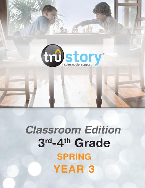 TruStory | Grades 3-4 Classroom Edition Quarterly Kit | Spring Year 3