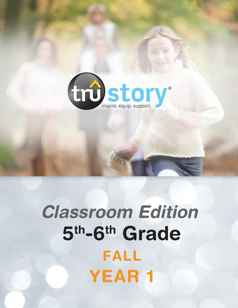 TruStory | Grades 5-6 Classroom Edition Quarterly Kit | Fall Year 1