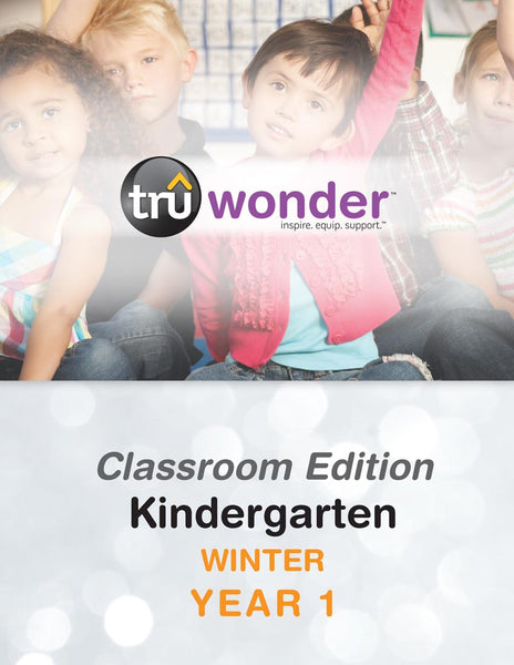 TruWonder | Kindergarten Classroom Edition Quarterly Kit | Winter Year 1