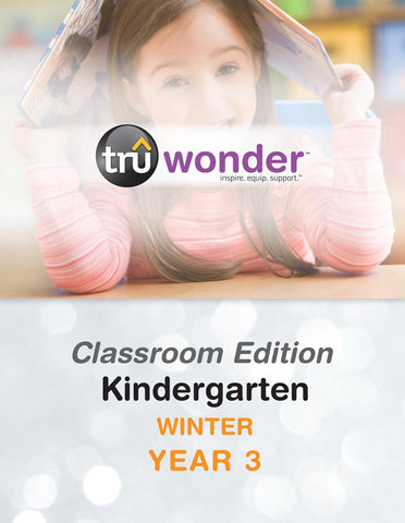 TruWonder | Kindergarten Classroom Edition Quarterly Kit | Winter Year 3