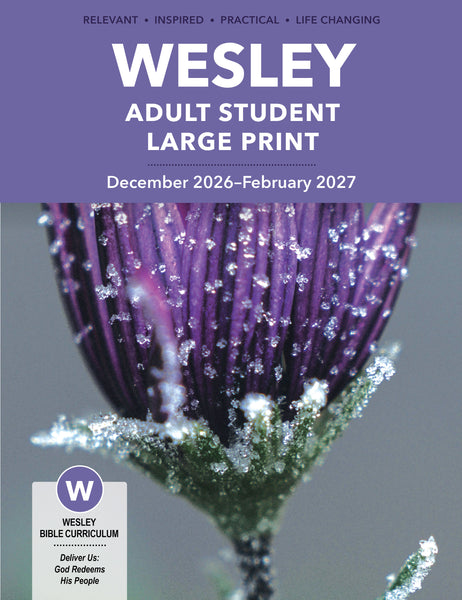 Wesley | Adult Large Print Student Book | Winter 2026-2027