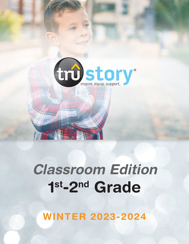 TruStory | Grades 1-2 Classroom Edition Quarterly Kit | Winter 2023-2024
