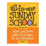 All-in-One Sunday School | Quarterly Books | for Ages 4-12 (Volumes 1-4): When you have kids of all ages in one classroom