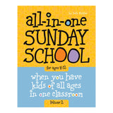 All-in-One Sunday School | Quarterly Books | for Ages 4-12 (Volumes 1-4): When you have kids of all ages in one classroom