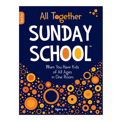 All Together Sunday School | Quarterly Books | When You Have Kids of All Ages in One Room