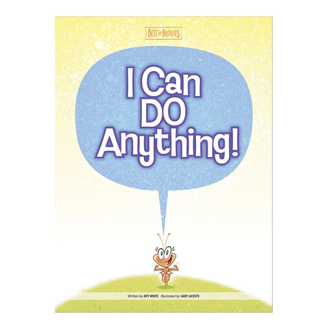 I Can Do Anything! (Best of Buddies)