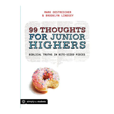 99 Thoughts for Junior Highers