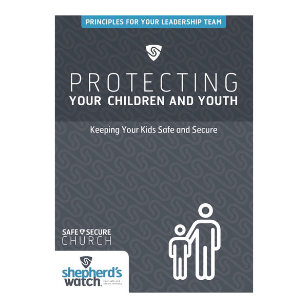 Protecting Your Children & Youth DVD: Keeping Your Kids Safe and Secure