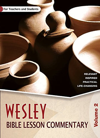 Wesley Bible Lesson Commentary Volume 2 | 2023-24