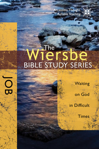 The Wiersbe Bible Study Series: Job - Warren Wiersbe | David C Cook