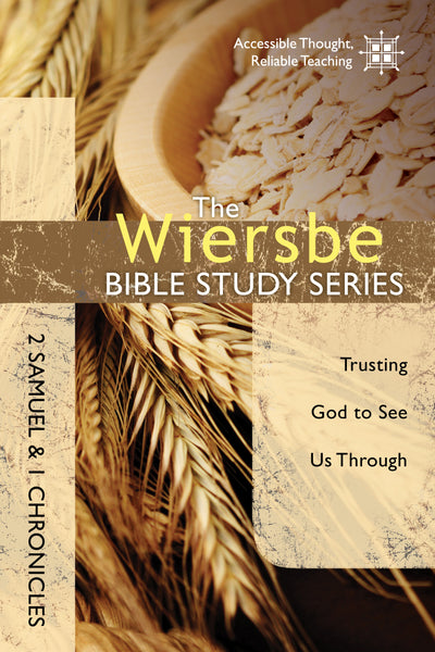 The Wiersbe Bible Study Series: 2 Samuel & 1 Chronicles - Warren Wiersbe | David C Cook