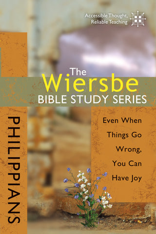 The Wiersbe Bible Study Series: Philippians - Warren Wiersbe | David C Cook