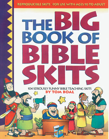 Big Book of Bible Skits - Gospel Light
