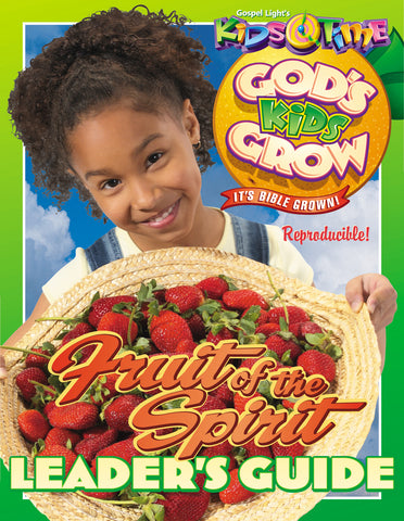 God's Kids Grow Leader Guide | Gospel Light