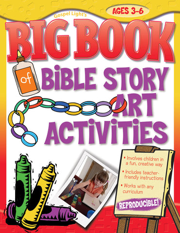 Big Book of Bible Story Art Activities - Gospel Light
