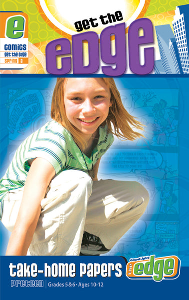 Gospel Light Preteen GR 5-6 Get the Edge Comics Spring 2018 Cover