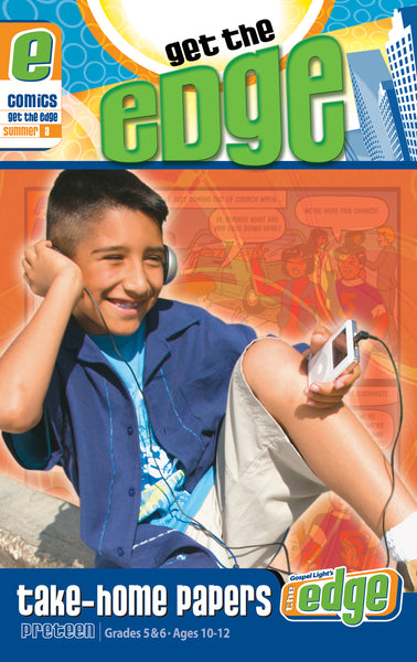 Gospel Light | Get The Edge Take Home Papers - Preteen GR 5-6 | Summer Year A