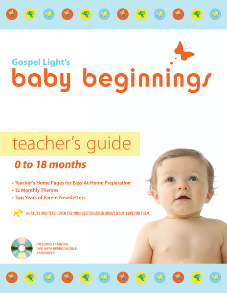 Baby Beginnings | TEACHER GUIDE | 0-18 MONTHS
