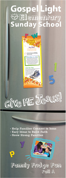 Gospel Light | Family Fridge Fun - Elementary GR 1-4 | Fall Year A