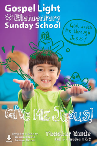 Gospel Light | Teacher's Guide - Elementary GR 1-2 | Fall Year B