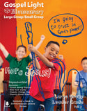 Gospel Light | Leader's Guide - Elementary Large Group Grades 1-4 | Fall Year B