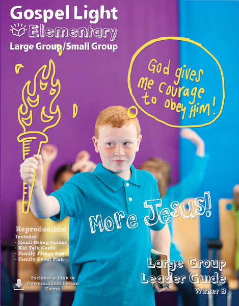 Gospel Light | Leader's Guide - Elementary Large Group GR 1-4 | Winter Year B