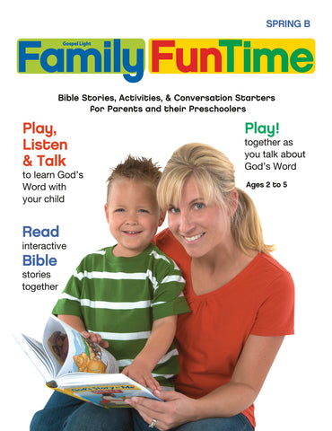 Gospel Light | Family FunTime Take Home - Preschool & Pre-K Ages 2-5 | Spring Year B