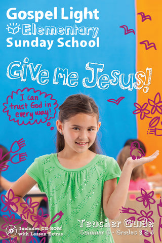 Gospel Light | Teacher's Guide - Elementary GR 3-4 | Summer Year C