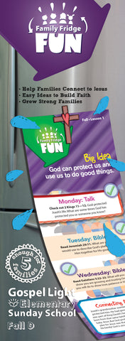 Gospel Light | Family Fridge Fun - Elementary Grades 1-4 | Fall Year D