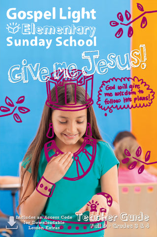 Gospel Light | Teacher's Guide - Elementary GR 3-4 | Fall Year D