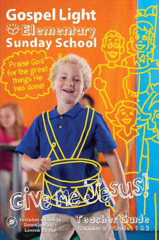 Gospel Light | Teacher's Guide - Elementary GR 1-2 | Summer Year D