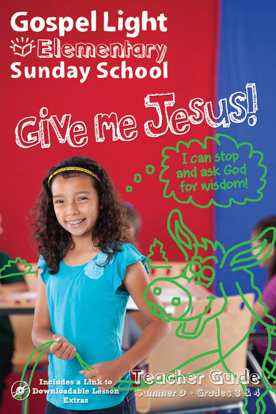 Gospel Light | Teacher's Guide - Elementary GR 3-4 | Summer Year D