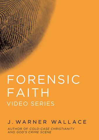 Forensic Faith Video Series with Facilitator's Guide - J. Warner Wallace | David C Cook