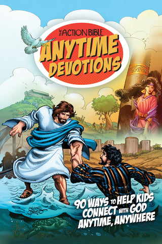 The Action Bible Anytime Devotions: 90 Ways to Help Kids Connect with God Anytime, Anywhere - Sergio Cariello | David C Cook