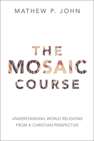 The Mosaid Course by Mathew P. John book cover
