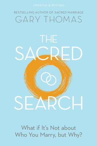 The Sacred Search Christian book on marriage by Gary Thomas