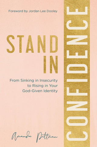 Stand in Confidence  - Amanda Pittman | Esther Press