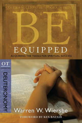 Be Equipped (Deuteronomy) - Warren Wiersbe | David C Cook