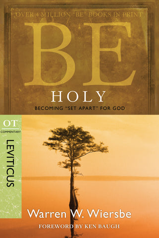 Be Holy (Leviticus) - Warren Wiersbe | David C Cook