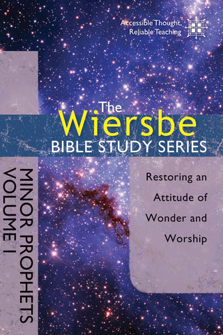 The Wiersbe Bible Study Series: Minor Prophets Vol. 1 - Warren Wiersbe | David C Cook