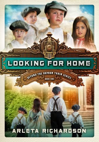 Looking for Home - Arleta Richardson | David C Cook