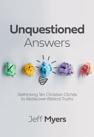 Unquestioned Answers by Jeff Myers Book Cover