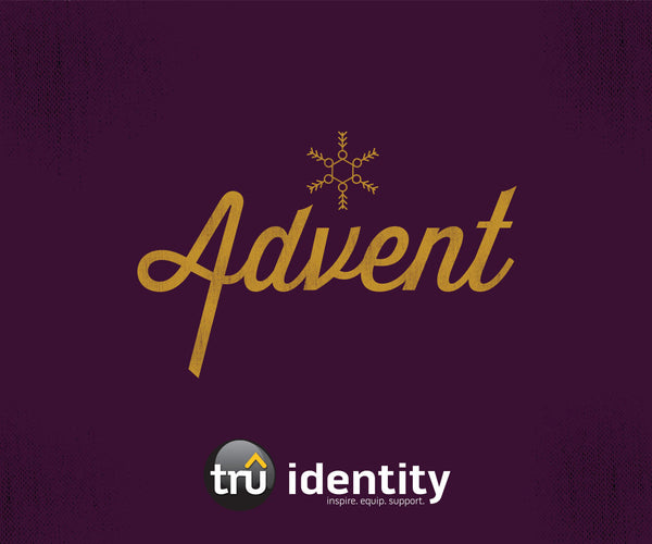 TruIdentity Grades 6-8—Advent