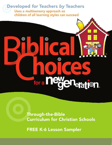 Biblical Choices Sample