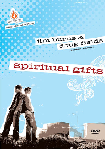 Spiritual Gifts: High School Group Study Video Sessions - Jim Burns | Gospel Light